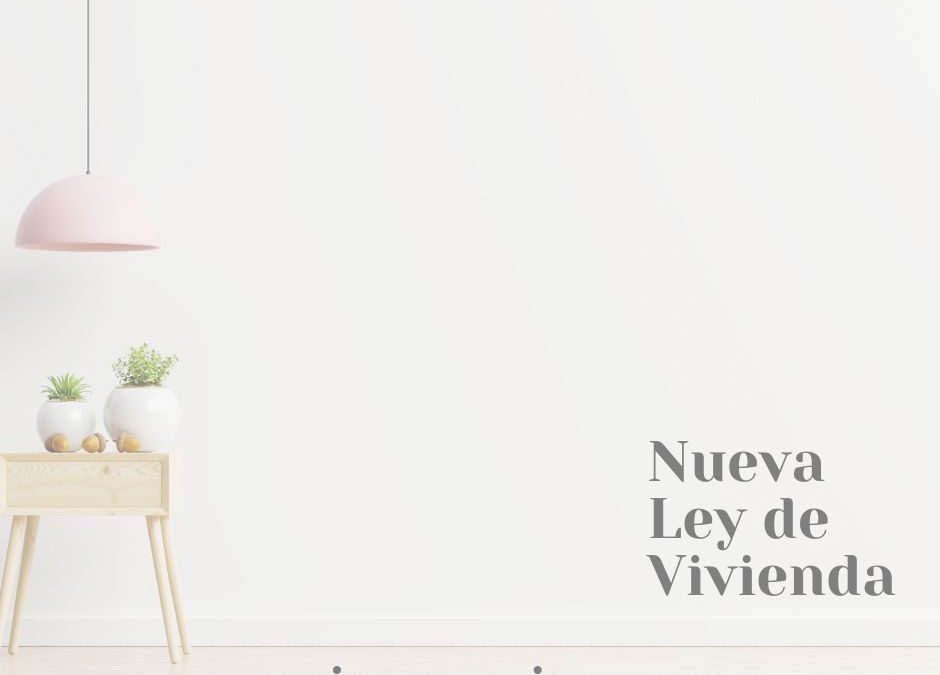 Nueva ley de vivienda, entrada en vigor el 26 de mayo de 2023, publicada en el BOE. Noticas con mimo asesores inmobiliarios Donosti. www.inmomimo.com