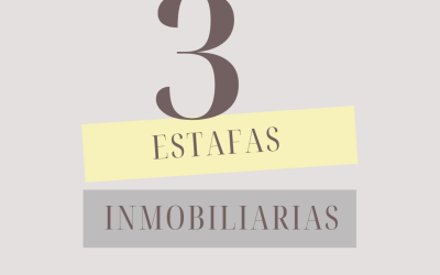 Las 3 estafas inmobiliarias más comunes